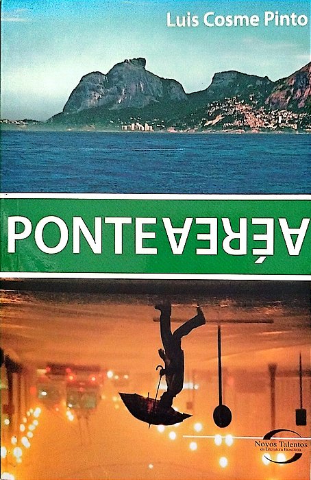 Livro Ponte Aérea Autor Pinto, Luis Cosme (2010) [seminovo]