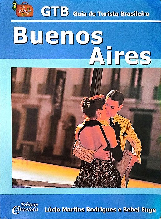 Livro Gtb - Buenos Aires Autor Rodrigues, Lúcio Martins (2006) [usado]