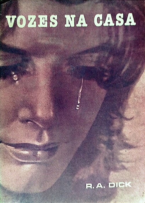 Livro Vozes na Casa Autor Dick, R. A. (1983) [usado]
