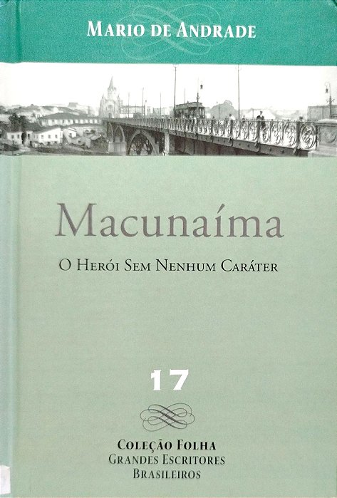 Livro Macunaíma Autor Andrade, Mario de (2008) [seminovo]
