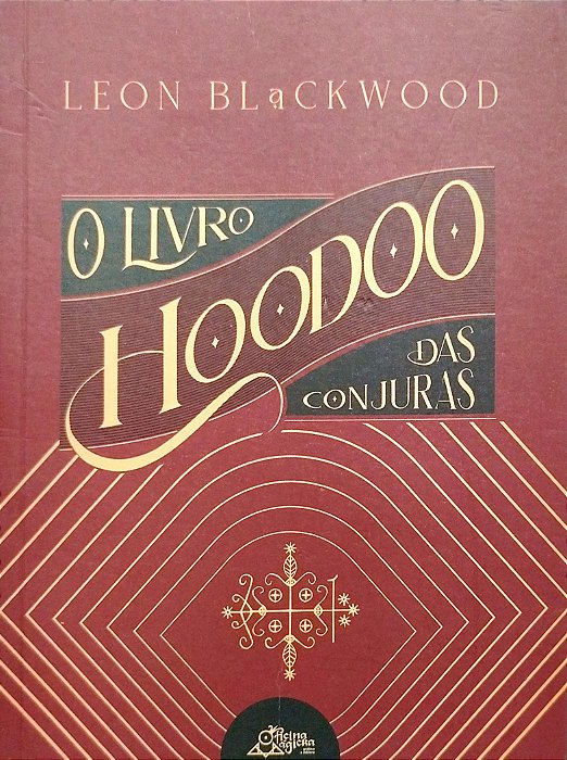 Livro o Livro Hoodoo das Conjuras Autor Blackwood, Leon (2021) [seminovo]