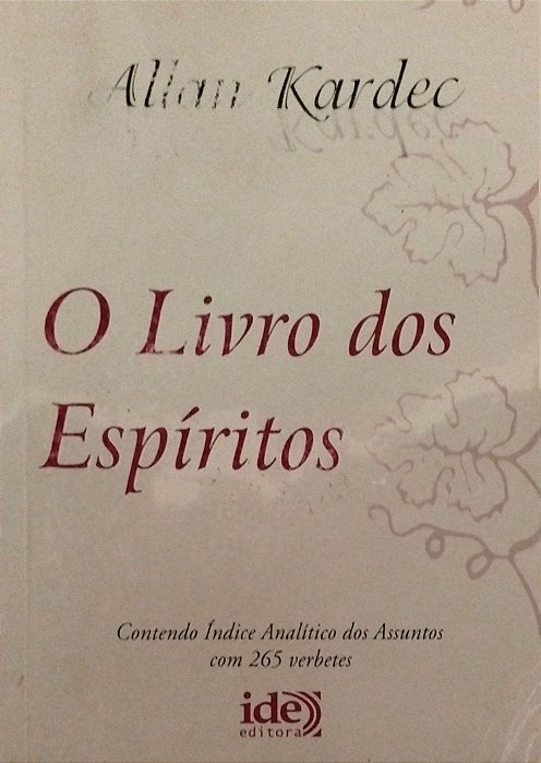 Livro o Livro dos Espíritos Autor Kardec, Allan (2011) [usado]
