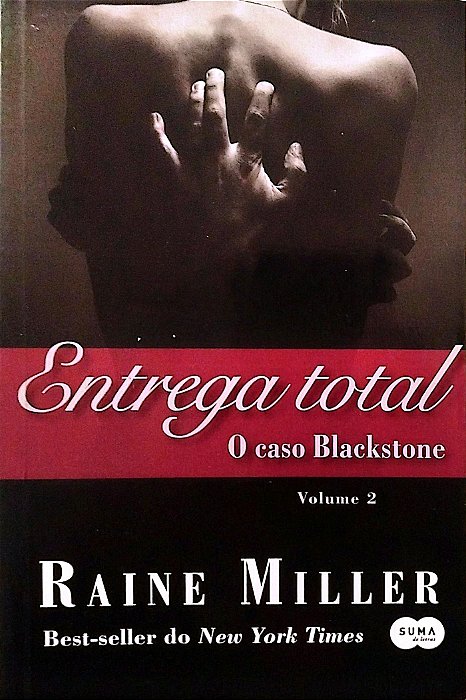 Livro Entrega Total - o Caso Blackstone 2 Autor Miller, Raine (2014) [seminovo]
