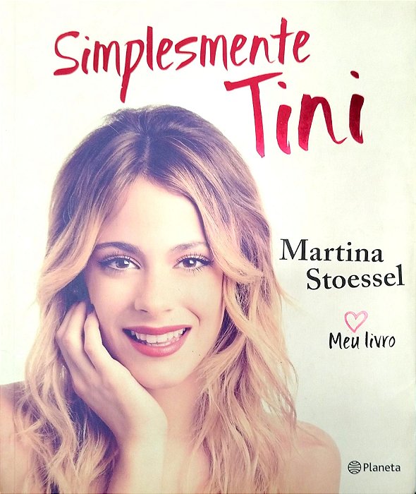 Livro Simplesmente Tini Autor Stoessel, Martina (2014) [seminovo]