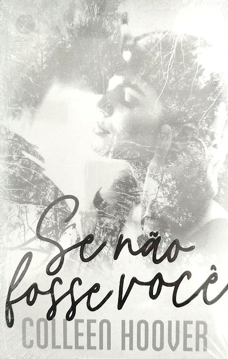 Livro Se Não Fosse Você Autor Hoover, Colleen [novo] - Sebo Espaço ...
