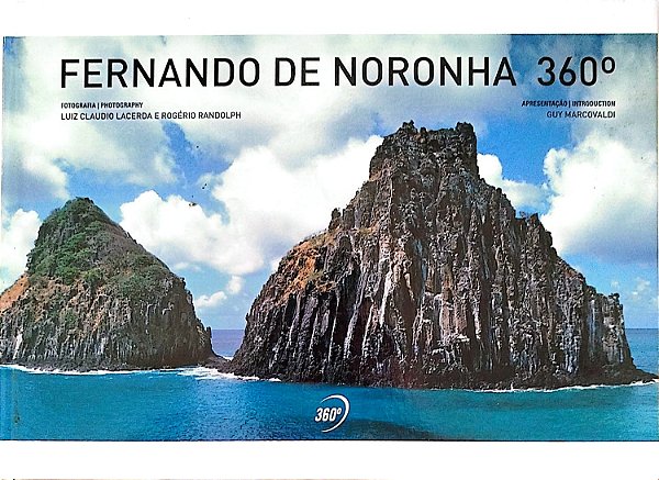 Livro Fernando de Noronha 360° Autor Lacerda, Luiz Claudio (2010) [seminovo]