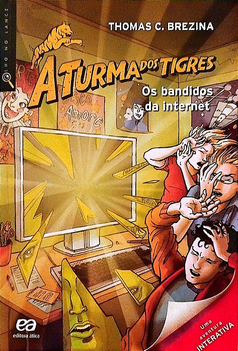 Livro os Bandidos da Internet - a Turma dos Tigres Autor Brezina, Thomas (2022) [usado]