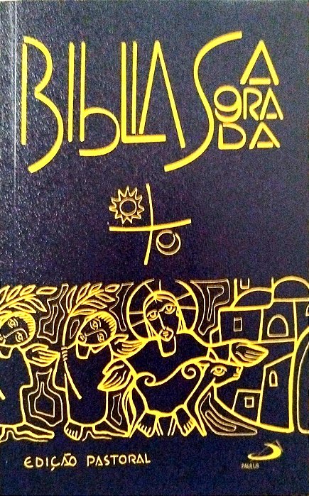 Livro Bíblia Sagrada - Edição Pastoral Autor Vários (2023) [seminovo]
