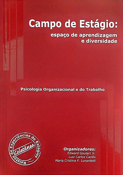 Livro Campo de Estágio: Espaço de Aprendizagem e Diversidade Autor Jr. (org.), Edward Goulart (2004) [usado]