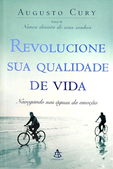 Livro Revolucione sua Qualidade de Vida Autor Cury, Augusto (2002) [usado]