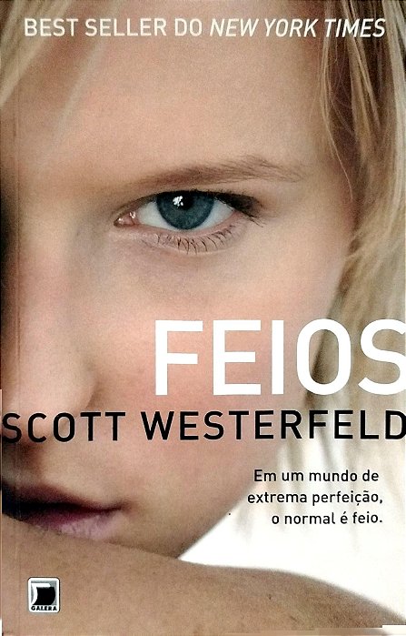 Livro Feios Autor Westerfeld, Scott (2014) [usado]