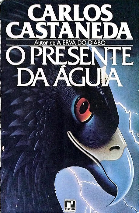 Livro o Presente da Águia Autor Castaneda, Carlos [usado]