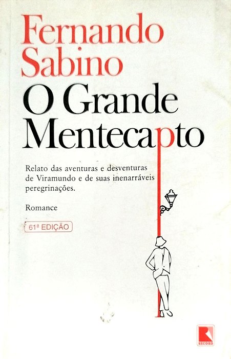 Livro o Grande Mentecapto Autor Sabino, Fernando (2002) [usado]