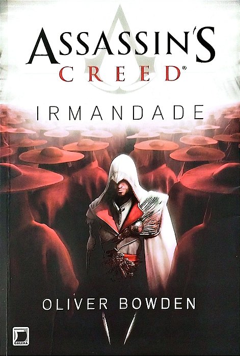 Livro Irmandade - Assassin''s Creed Autor Bowden, Oliver (2012) [usado]