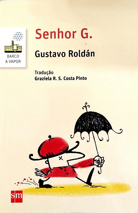 Livro Senhor G. Autor Roldán, Gustavo (2015) [seminovo]