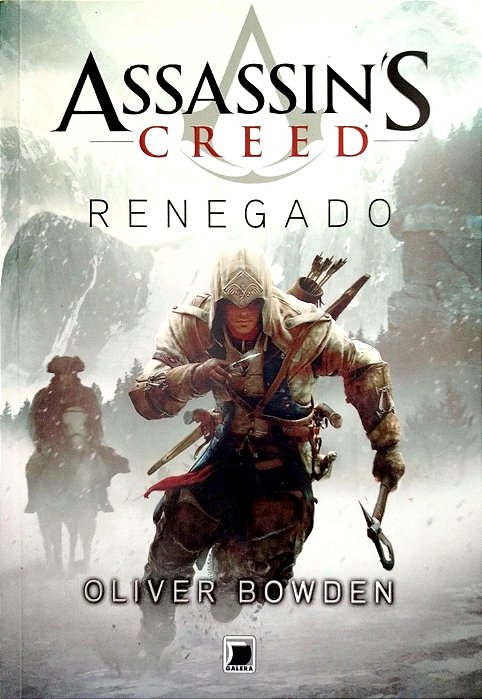 Livro Renegado - Assassin''s Creed Autor Bowden, Oliver (2015) [usado]