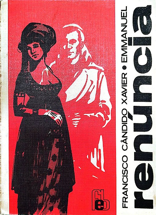 Livro Renúncia Autor Xavier, Francisco Cândido [usado]