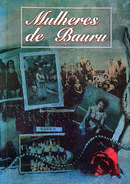 Livro Mulheres de Bauru Autor Desconhecida (1996) [usado]
