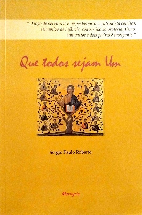 Livro que Todos Sejam um Autor Roberto, Sérgio Paulo (2017) [seminovo]
