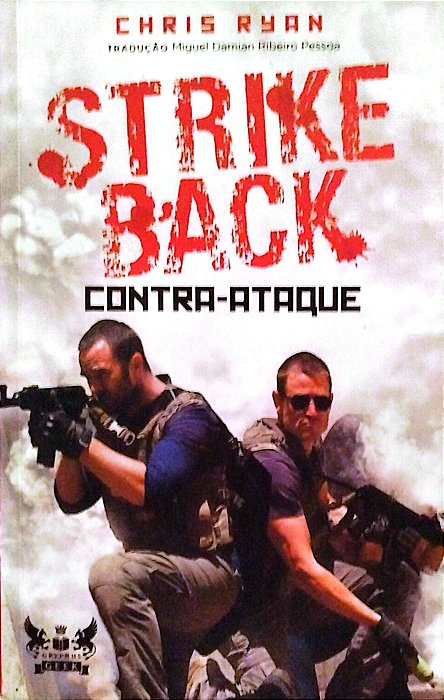 Livro Strike Back: Contra-ataque Autor Ryan, Chris (2016) [seminovo]