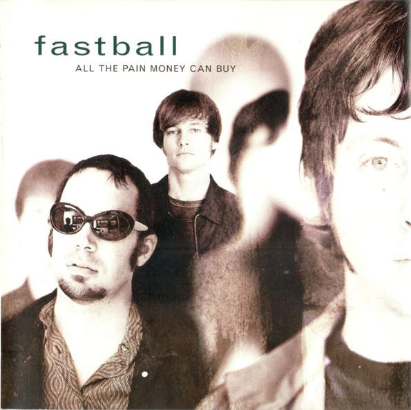 Cd Fastball ‎- All The Pain Money Can Buy Interprete Fastball (1998) [usado]