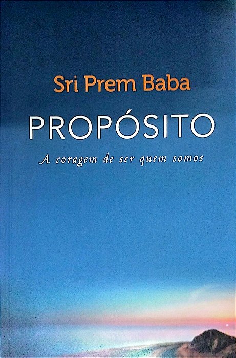 Livro Propósito Autor Baba, Sri Prem (2016) [seminovo]