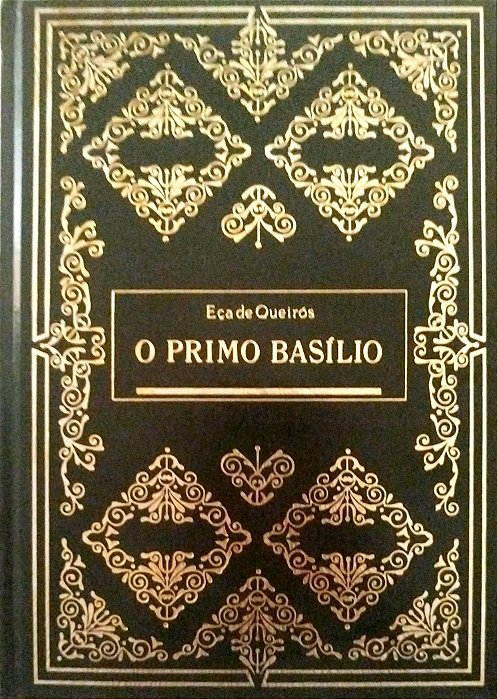 Livro o Primo Basílio Autor Queirós, Eça de (1982) [usado]