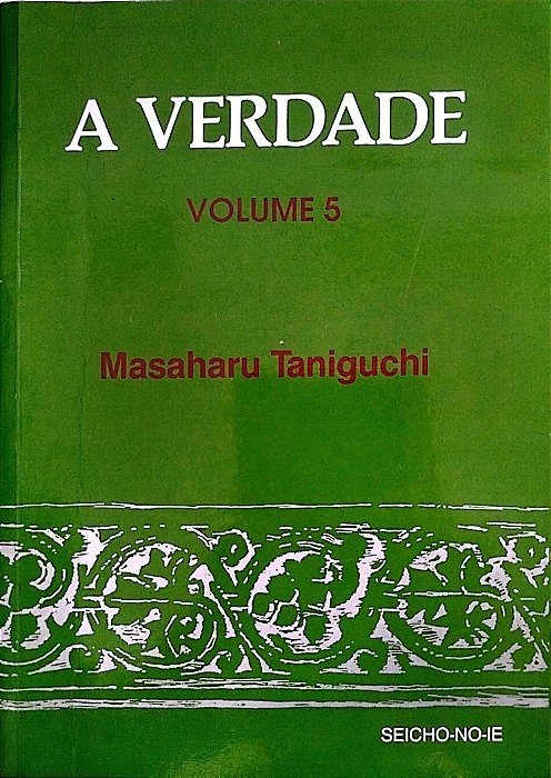 Livro a Verdade - Volume 5 Autor Taniguchi, Masaharu (2002) [usado]
