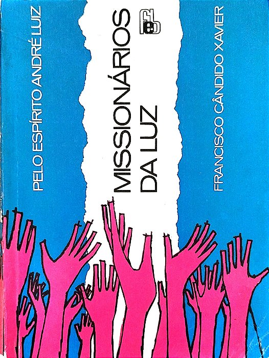 Livro Missionários da Luz Autor Xavier. Francisco Cândido (1997) [usado]
