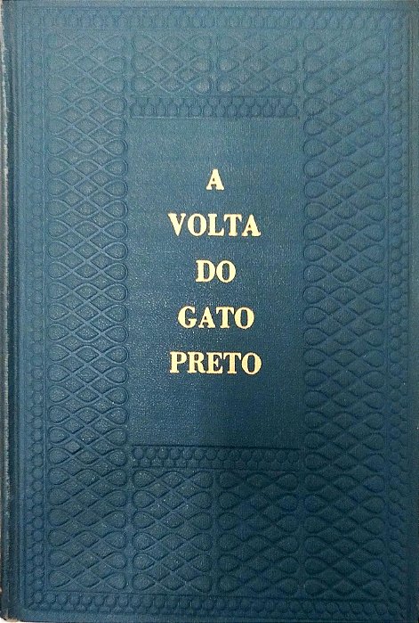Livro a Volta do Gato Preto Autor Verissimo, Erico (1953) [usado]