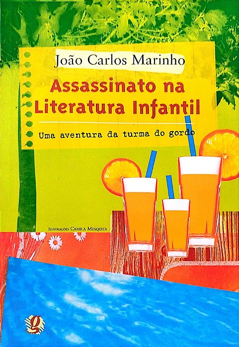 Livro Assassinato na Literatura Infantil Autor Marinho, João Carlos (2005) [seminovo]