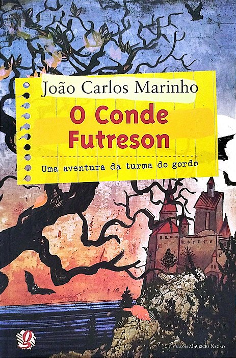Livro o Conde Futreson Autor Marinho, João Carlos (2009) [seminovo]