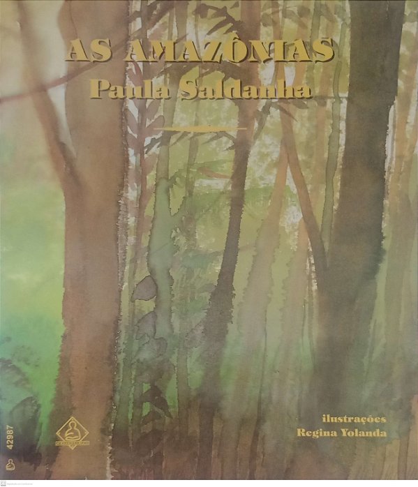 Livro as Amazônias Autor Yolanda, Regina (2003) [usado]