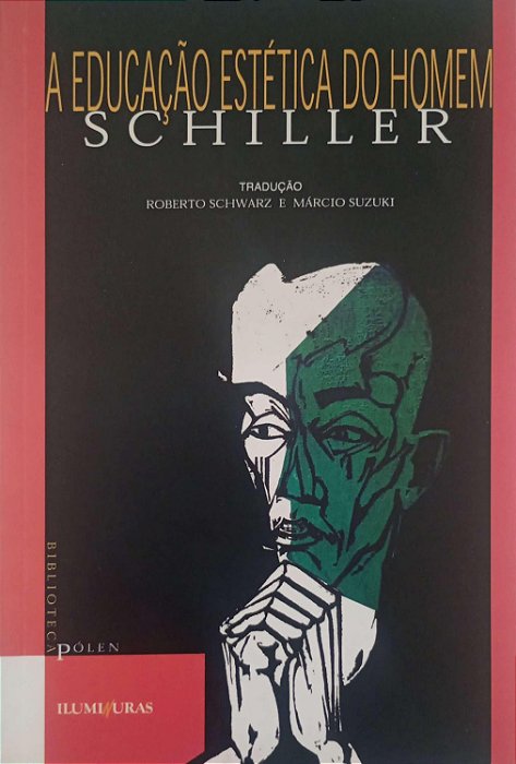 Livro a Educação Estética do Homem Autor Schiller, Friedrich (2002) [seminovo]