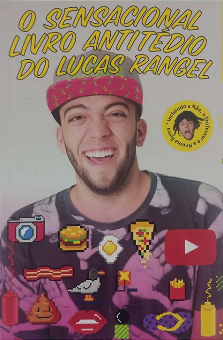 Livro o Sensacional Livro Antitédio do Lucas Rangel Autor Rangel, Lucas (2016) [usado]