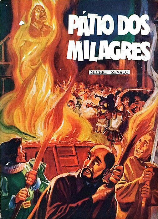 Livro Pátio dos Milagres - 1º Volume Autor Zevaco, Michel [usado]