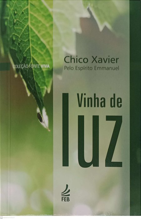 Livro Vinha de Luz (bolso) Autor Xavier, Francisco Cândido (2023) [seminovo]