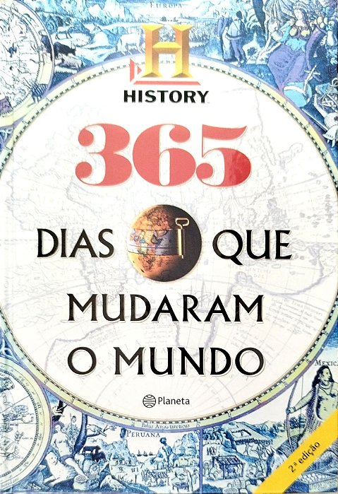 Livro 365 Dias que Mudaram o Mundo Autor Vários (2016) [seminovo]