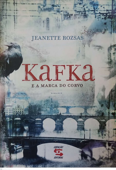 Livro Kafka e a Marca do Corvo Autor Rozsas, Jeanette (2009) [usado]