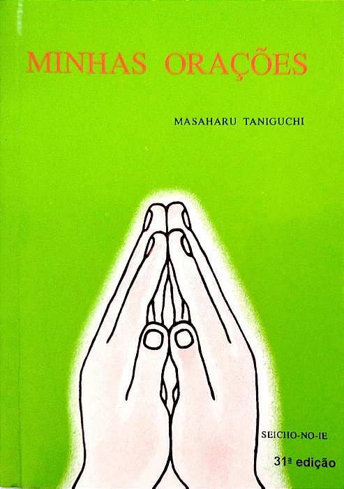 Livro Minhas Orações Autor Taniguchi, Masaharu (2006) [seminovo]