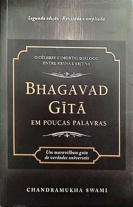 Livro Bhagavad Gita em Poucas Palavras Autor Swami, Chandramukha (2014) [seminovo]