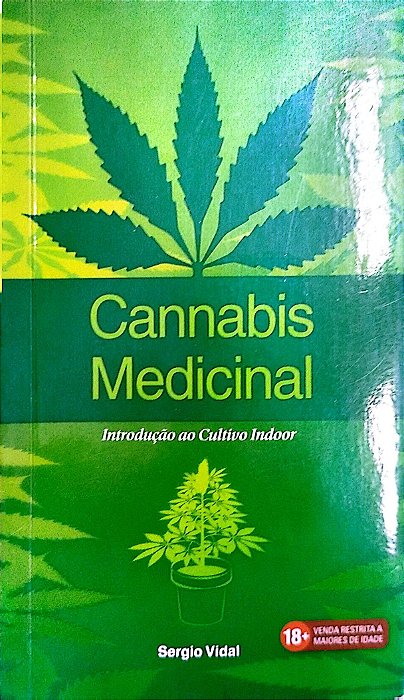 Livro Cannabis Medicinal Autor Vidal, Sergio (2014) [seminovo]