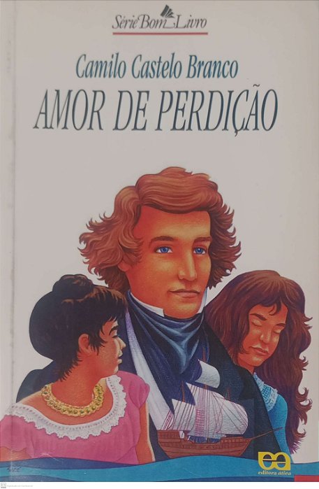 Livro Amor de Perdição Autor Branco, Camilo Castelo (1998) [usado]