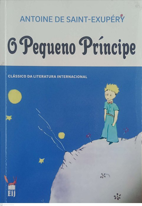 Livro o Pequeno Príncipe Autor Saint-exupéry, Antoine de [usado]