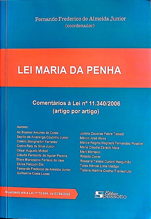 Livro Lei Maria da Penha Autor Junior (coord.), Fernando Frederico de Almeida (2020) [seminovo]