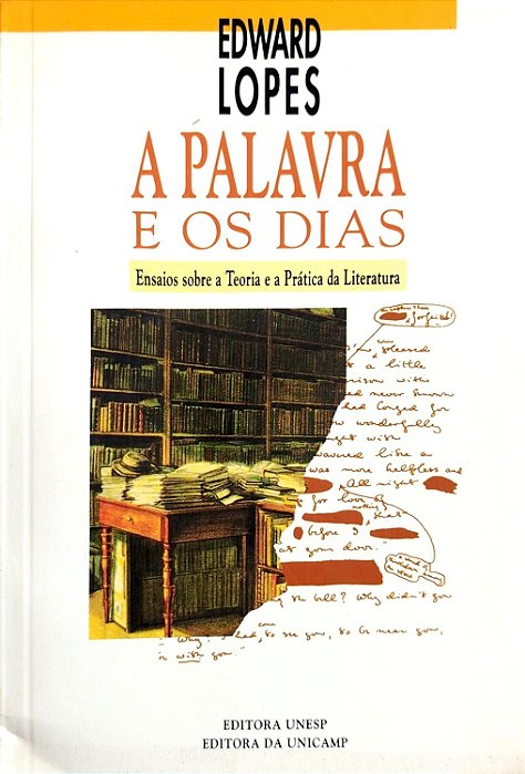 Livro a Palavra e os Dias Autor Lopes, Edward (1993) [usado]