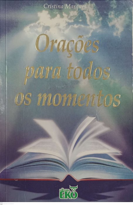 Livro Orações para Todos os Momentos Autor Marques, Cristina (1999) [usado]