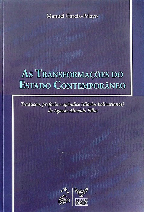 Livro as Transformações do Estado Contemporâneo Autor García-pelayo, Manuel (2009) [usado]