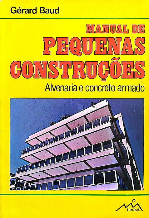 Livro Manual de Pequenas Construções Autor Baud, Gérard [usado]