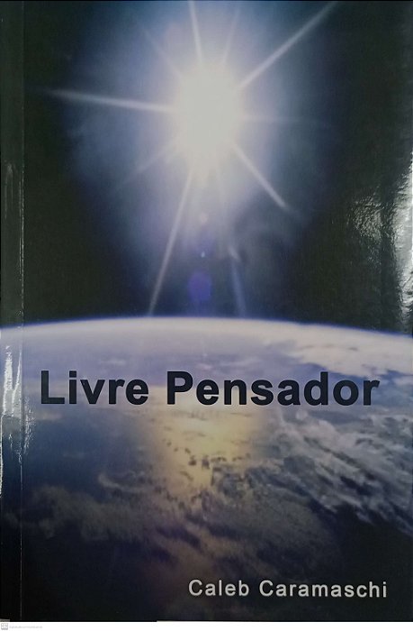 Livro Livre Pensador Autor Caramaschi, Caleb (2015) [seminovo]